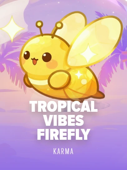 Tropical Vibes FireFly game artwork